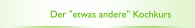 Der "etwas andere" Kochkurs